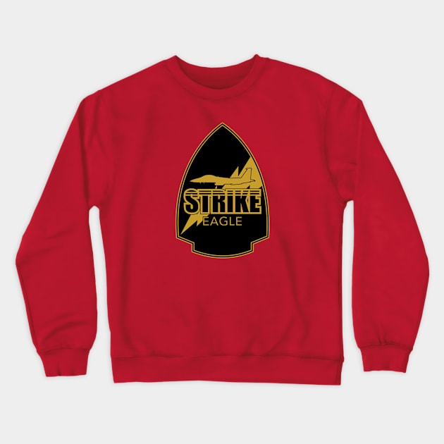 F-15 Strike Eagle Crewneck Sweatshirt by TCP